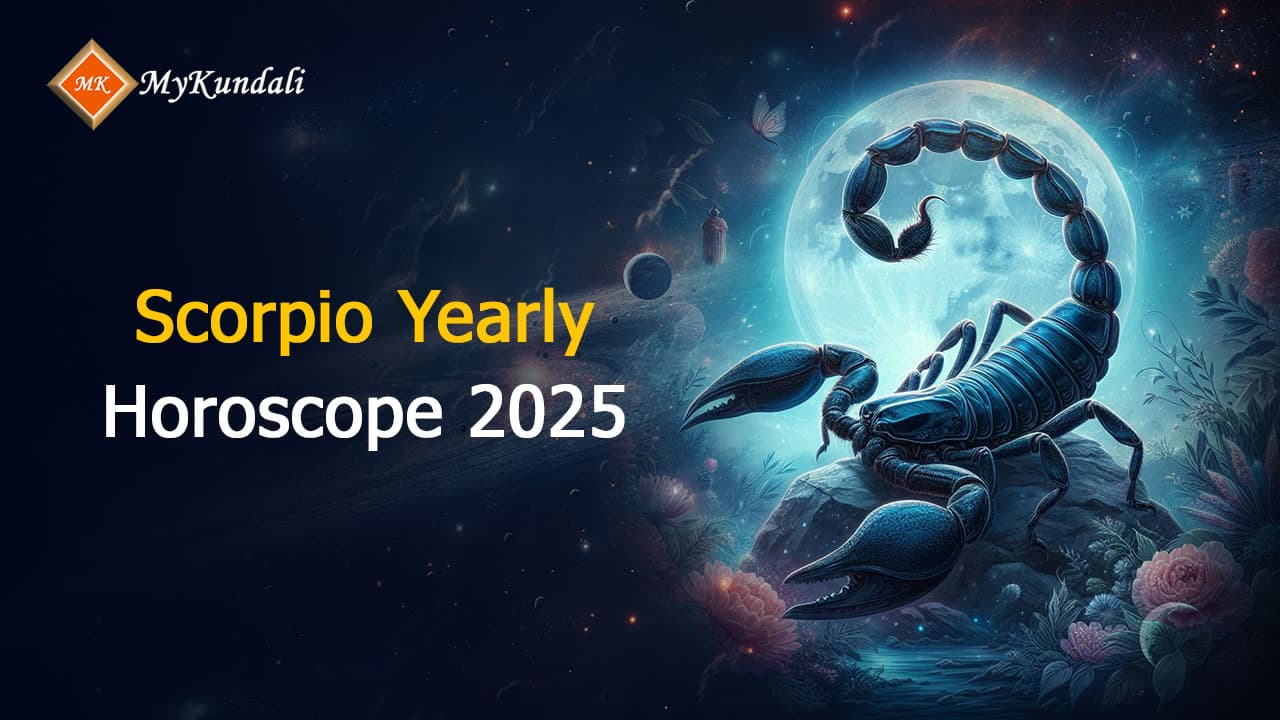 Read Scorpio Yearly Horoscope 2025 & Explore What Destiny Brings For You
